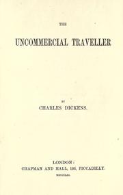 Book: The uncommercial traveller By Charles Dickens