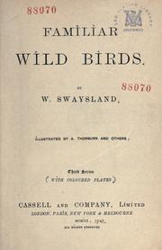 Cover of: Familiar wild birds by W. Swaysland