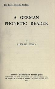 Cover of: A German phonetic reader by Alfred Egan
