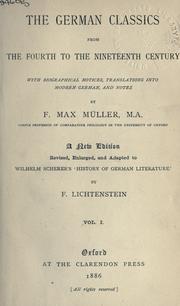 Cover of: German classics from the fourth to the nineteenth century: with biographical notices, translations into modern German, and notes