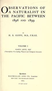 Observations of a naturalist in the Pacific between 1896 and 1899 by Guppy, H. B.