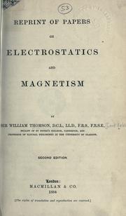 Cover of: Reprint of papers on electrostatics and magnetism.