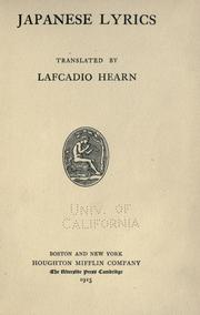 Cover of: Japanese lyrics by tr. by Lafcadio Hearn.