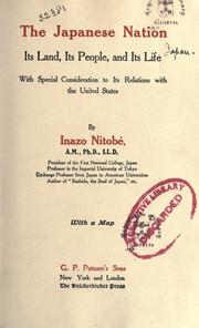 Cover of: The Japanese nation: its land, its people, and its life, with special consideration to its relations with the United States