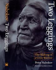 Cover of: Two Leggings: The Making of a Crow Warrior