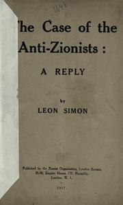 Cover of: case of the anti-Zionists: a reply