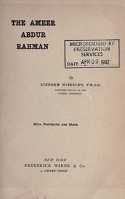 Cover of: The Ameer Abdur Rahman by Stephen Wheeler