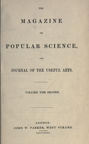 Cover of: Magazine of Popular Science, and Journal of the Useful Arts.