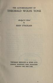 Beatha Theobald Wolfe Tone by Theobald Wolfe Tone, R. Barry (Richard Barry) 18 O'Brien, William Theobald Wolfe Tone, Bulmer Hobson