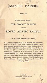 Cover of: Asiatic papers: papers read before the Bombay branch of the Royal Asiatic Society.