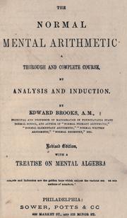 Cover of: normal mental arithmetic: a thorough and complete course by analysis and induction