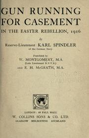 Cover of: Gun running for Casement in the Easter Rebellion, 1916.