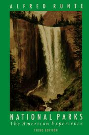 Cover of: National parks by Alfred Runte