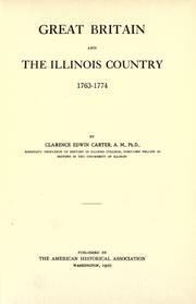 Cover of: Great Britain and the Illinois country, 1763-1774 by Clarence Edwin Carter