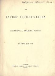 Cover of: The ladies' flower-garden of ornamental bulbous plants