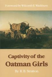 Captivity of the Oatman girls by Royal B. Stratton