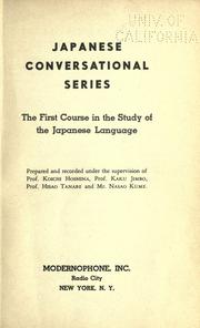 Cover of: The first course in the study of the Japanese language