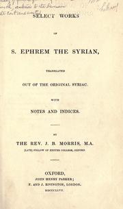 Cover of: Selected works of S. Ephrem the Syrian