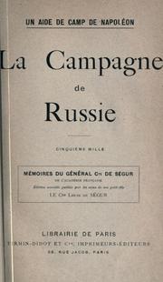 Cover of: Mémoires du général cte de Ségur.: Ed. nouv. publiée par les soins de son petitfils.
