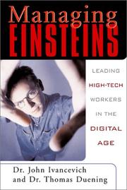 Managing Einsteins : leading high-tech workers in the digital age