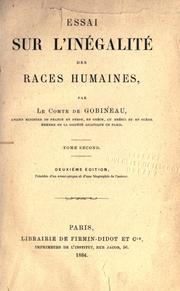 Essai sur l'inégalité des races humaines by Arthur, comte de Gobineau