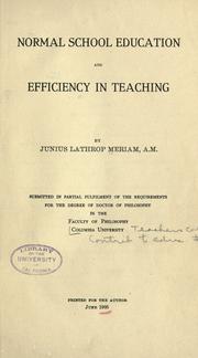 Cover of: Normal school education and efficiency in teaching