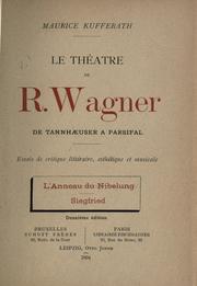 Cover of: théâtre de R. Wagner, de Tannhaeuser a Parsifal, Essais de critique littéraire, esthétique et musicale.