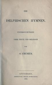 Cover of: delphischen Hymnen.: Untersuchungen über Texte und Melodien.