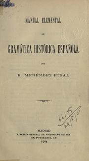 Cover of: Manual elemental de gramática histórica española. by Ramón Menéndez Pidal