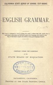 Cover of: ... English grammar ...: Compiled under the direction of the State board of education.