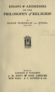 Essays & addresses on the philosophy of religion by Hügel, Friedrich Freiherr von