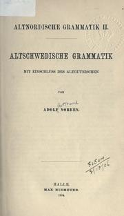 Cover of: Altschwedische Grammatik: mit Einschluss der Altgutnischen.