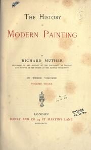 Cover of: The history of modern painting. by Richard Muther