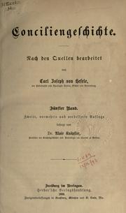 Cover of: Conciliengeschichte by Karl Joseph von Hefele
