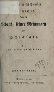 Cover of: Geschichte seines Lebens, seiner Meinungen und Schicksale.