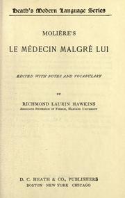 Molière's Le médecin malgré lui by Molière