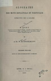 Cover of: Glossaire des mots espagnols et portugais dérivés de l'arabe. by Reinhart Dozy
