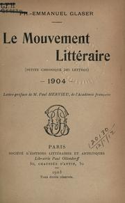 Cover of: Le mouvement littéraire by Ph. Emmanuel Glaser