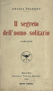 Cover of: segreto dell'uomo solitario: romanzo