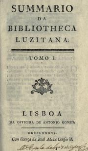 Summario da Bibliotheca luzitana .. by Diôgo Barbosa Machado