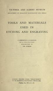Cover of: Tools and materials used in etching and engraving