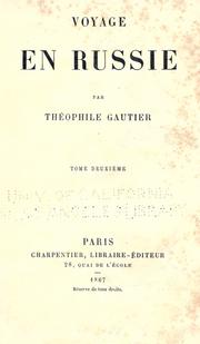 Cover of: Voyage en Russie by Théophile Gautier