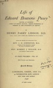 Life of Edward Bouverie Pusey by Henry Parry Liddon