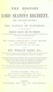 Cover of: The history of Lord Seaton's regiment by William Leeke