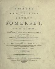 Cover of: The history and antiqutities of the county of Somerset by Collinson, John