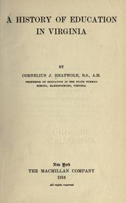 Cover of: A history of education in Virginia by Cornelius Jacob Heatwole