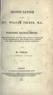 Cover of: Second letter to the Rev. William Palmer, M.A., of Worcester College, Oxford by Verax Catholic layman