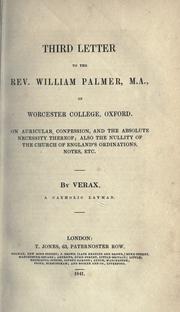 Cover of: Third letter to the Rev. William Palmer, M.A., of Worcester College, Oxford by Verax Catholic layman