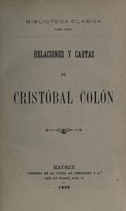 Cover of: Relaciones y cartas de Cristóbal Colón. by Christopher Columbus