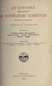 Cover of: Questioni riguardanti le matematiche elementari.: Raccolte e coordinate da Federigo Enriques.